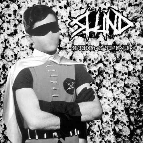 Slund : Slundcore Superhero